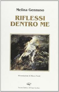 9788883124976 - Riflessi dentro me