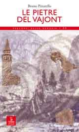 9788883143762 - Le pietre del Vajont