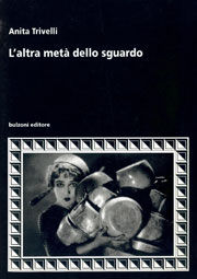 9788883192135 - L'altra metà dello sguardo