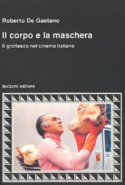 9788883193804 - Il corpo e la maschera