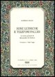 9788883198168 - Rose lubriche e telefoni pallidi
