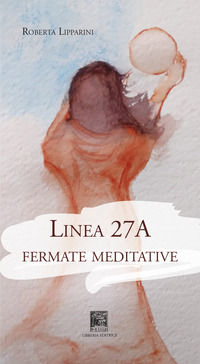 9788883202100 - Linea 27a. Fermate meditative