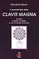 9788883230653 - Il secondo libro della clavis magna ovvero il sigillo dei sigilli