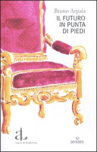 9788883252624 - Il futuro in punta di piedi