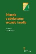 Infanzia e adolescenza nell'interpretazione di media