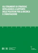9788883359828 - Gli strumenti di strategic intelligence a supporto delle politiche per la ricerca e l'innovazione