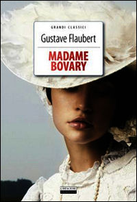 9788883371080 - Madame Bovary. Ediz. integrale. Con Segnalibro