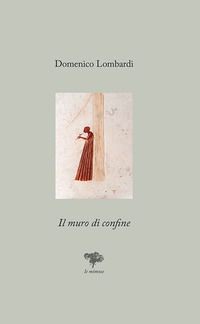 9788883415142 - Il muro di confine