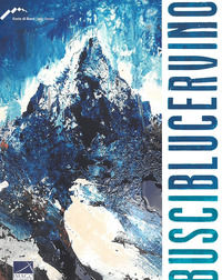 9788883418358 - Blu Cervino. Ediz. italiana e inglese