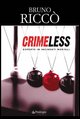 9788883423598 - Crimeless. Esperto in incidenti mortali