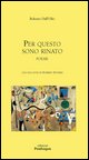 9788883423963 - Per questo sono rinato