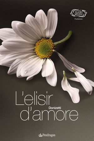 9788883428548 - Donizetti. L'elisir d'amore