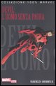 9788883432217 - L'uomo senza paura. Devil