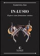 9788883460272 - In-lusio. Il gioco come educazione estetica. Con CD-ROM