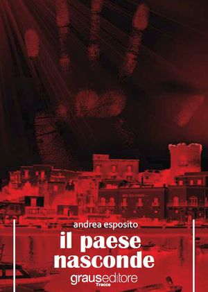 9788883463242 - Il paese nasconde