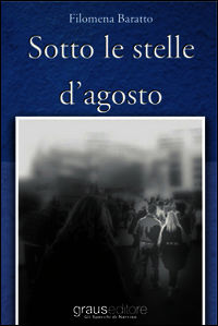 9788883464270 - Sotto le stelle d'agosto