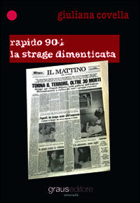 9788883464829 - Rapido 904. La strage dimenticata