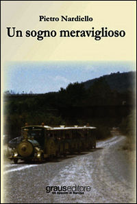 9788883464867 - Un sogno meraviglioso