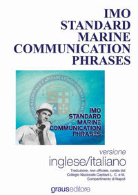 9788883464980 - Imo standars marine communication phrases. Ediz. bilingue