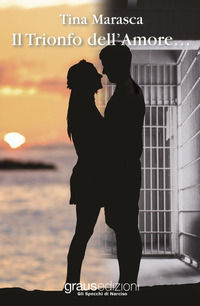 9788883466649 - Il trionfo dell'amore...