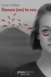 9788883468339 - Eleonora (non) ha voce