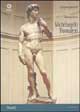 9788883470288 - Michelangelo Buonarroti. Ediz. illustrata