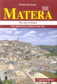 9788883492198 - Matera. La città dei «sassi» in cinque itinerari. Ediz. inglese