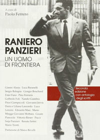 9788883510564 - Raniero Panzieri. Un uomo di frontiera
