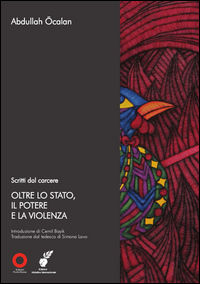 9788883511936 - Oltre lo stato, il potere e la violenza