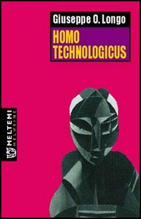 9788883534140 - Homo technologicus