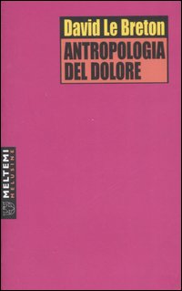 9788883535529 - Antropologia del dolore