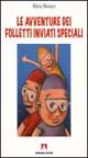 9788883586668 - Le avventure dei folletti inviati speciali