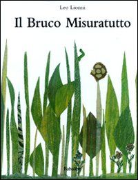 9788883622236 - Il bruco misuratutto. Ediz. illustrata