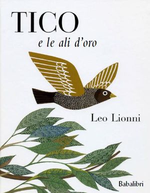 9788883622519 - Tico e le ali d'oro. Ediz. illustrata