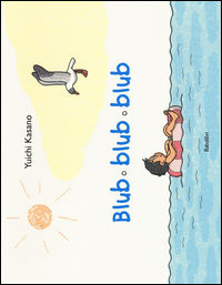 9788883623677 - Blub blub blub. Ediz. illustrata