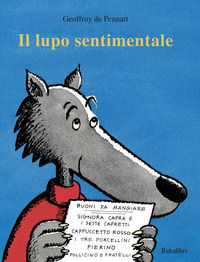 9788883625367 - Il lupo sentimentale. Ediz. a colori