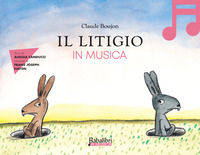 9788883627125 - Il litigio in musica. Ediz. a colori. Con QR Code