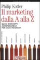 9788883634680 - Il marketing dalla A alla Z