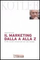 9788883639418 - Marketing dalla A alla Z