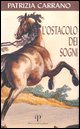 9788883721618 - L'ostacolo dei sogni