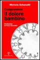 9788883723698 - Comprendere il dolore bambino