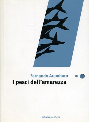 9788883731075 - I pesci dell'amarezza