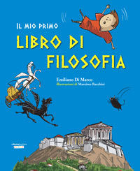 9788883731358 - Il mio primo libro di filosofia