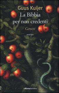 9788883733093 - La Bibbia per non credenti. Genesi