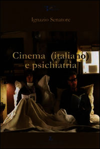 9788883890772 - Cinema (italiano) e psichiatria