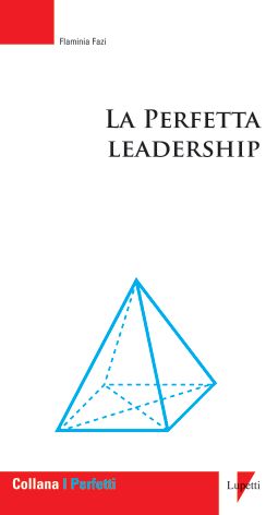 9788883912221 - La perfetta leadership