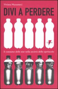 9788883913013 - Divi a perdere