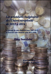 9788883980800 - Les procédures budgétaires de l'Union européenne de 2012 à 2014. Le passage du cadre financier 2007-2013 au... cadre fin