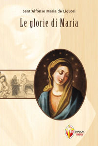 9788884042163 - Le glorie di Maria