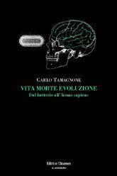 9788884101747 - Vita morte evoluzione